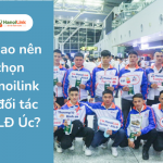 Vì sao nên chọn Hanoilink là đối tác XKLĐ Úc?